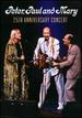 Peter, Paul & Mary: 25th Anniversary Concert