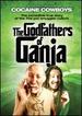 Godfathers of Ganja