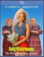 Holy Matrimony-Blu-Ray