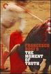 The Moment of Truth (Criterion Collection)