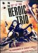 The Heroic Trio / Executioners (the Criterion Collection) [Blu-Ray]
