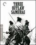 Three Outlaw Samurai (the Criterion Collection) [Blu-Ray]