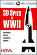 Nova: 3d Spies of Wwii & Destroying Hitler's Top [3d Blu-Ray]