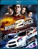 Born 2 Race [Blu-Ray]