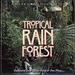 Tropical Rain Forest: Nature's Relaxing Sounds