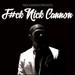 F#Ck Nick Cannon (Audio Cd)