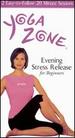 Yoga Zone-Evening Stress Release [Vhs]