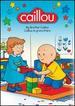 Caillou-Big Brother Caillou / Caillou-Le Grand Frre (Bilingual)