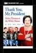 Thank You Mr. President: Helen Thomas at the White House