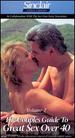 The Couples Guide to Great Sex Over 40, Vol. 1 [Vhs]