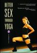 Better Sex Through Yoga 2-Intermediate [Dvd]