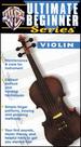 Ultimate Beginner: Violin