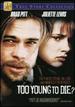 Too Young to Die? (True Stories Collection Tv Movie)