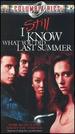 I Still Know What You Did Last Summer [Blu-ray]