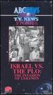 Israel Vs. the Plo-Invasion of Lebanon [Vhs]