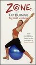 The Zone: Fat Burning-Big Ball Workout