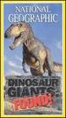 National Geographic's Dinosaur Giants: Found [Vhs]