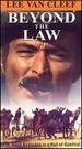 Beyond the Law [Vhs]