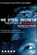 We Steal Secrets: the Story of Wikileaks (Secrets Voler: L'Histoire De Wikileaks)