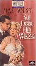 She Done Him Wrong [Vhs]