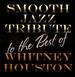 Whitney Houston Smooth Jazz Tribute