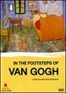 In the Footsteps of Van Gogh