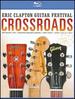 Eric Clapton Guitar Festival: Crossroads 2013 [2 Discs] [Blu-ray]