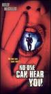 No One Can Hear You [Vhs]