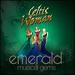 Celtic Woman: Emerald: Musical Gems--Live in Concert
