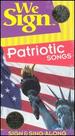We Sign Patriotic Songs [Vhs]