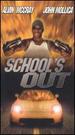 School's Out [Vhs]