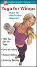 Wimps Series: Yoga for Wimps [Vhs]