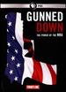 Frontline: Gunned Down-The Power of the NRA