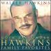 Goin' Up Yonder-Hawkins Family Favorites