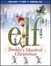 Elf: Buddy's Musical Christmas (Blu-Ray+Dvd+Ultraviolet Combo)