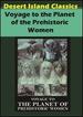 Voyage to the Planet of Prehistoric Women