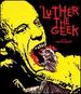 Luther the Geek Blu-Ray + Dvd