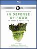 In Defense of Food [Blu-Ray]