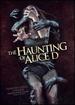 Haunting of Alice D, the