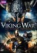 Viking War: the Last Battle of the Vikings