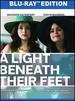 A Light Beneath Their Feet [Blu-Ray]