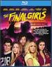 The Final Girls [Blu-ray]