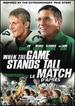 When the Game Stands Tall [Bilingual]