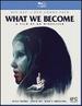What We Become (Bluray / Dvd Combo) [Blu-Ray]