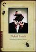 Naked Lunch (the Criterion Collection)