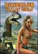 Horrotic Series: Dinosaur Valley Girls /