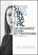 Stopping Traffic: the Movement to End Sex-Trafficking
