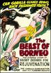 The Beast of Borneo