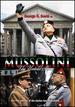 Mussolini: the Untold Story