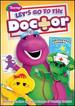 Barney: Let's Go to the Doctor [Dvd]